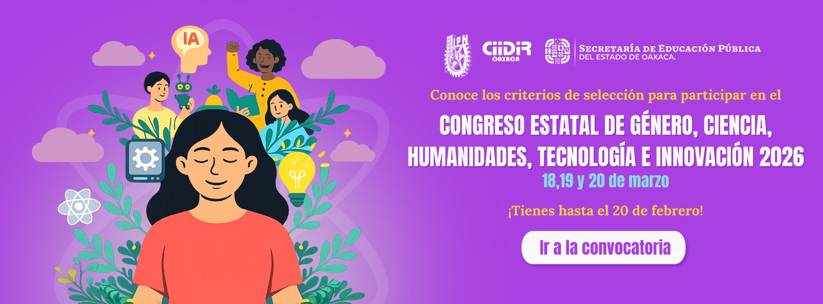 CONVOCATORIA ABIERTA “CONGRESO ESTATAL DE GÉNERO, CIENCIA, HUMANIDADES, TECNOLOGÍA E INNOVACIÓN 2026”
