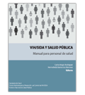 VIH/SIDA y salud pública Manual para personal de salud