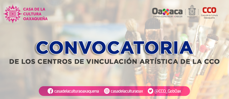 Emite CCO convocatoria para los Centros de Vinculación Artística