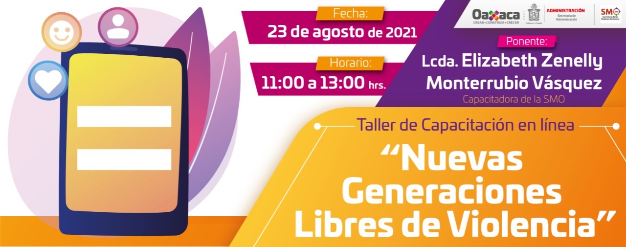Impartirán Administración y SMO conferencia virtual Nuevas Generaciones Libres de Violencia