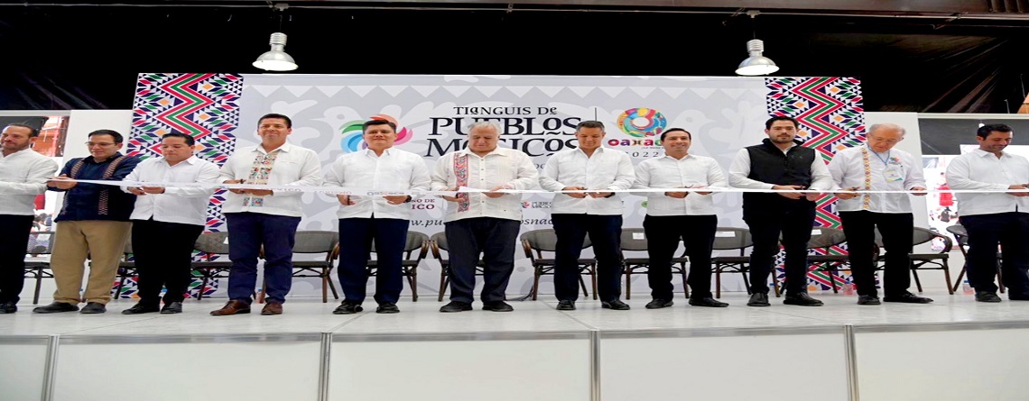Oaxaca, sede de la cuarta edición del “Tianguis de Pueblos Mágicos 2022”