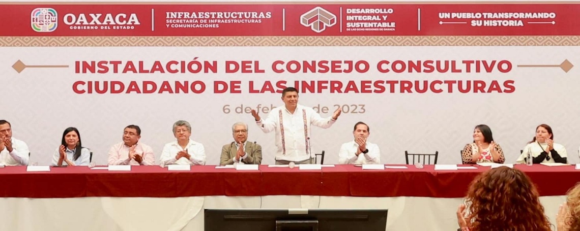 Instala Gobierno de Oaxaca Consejo Consultivo Ciudadano de las Infraestructuras