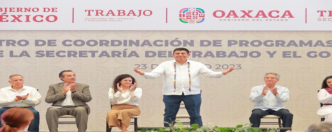 Refrendan gobiernos de Oaxaca y Federal, compromiso para fortalecer el nuevo modelo de justicia laboral