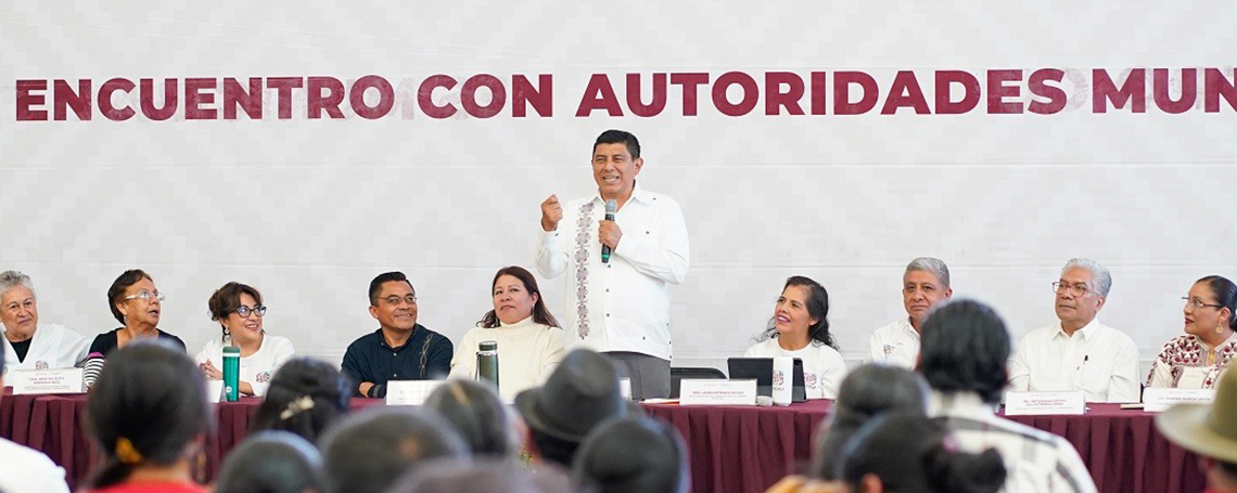 Ayuda mutua y diálogo, pide Gobierno de Oaxaca a pueblos para alcanzar el desarrollo