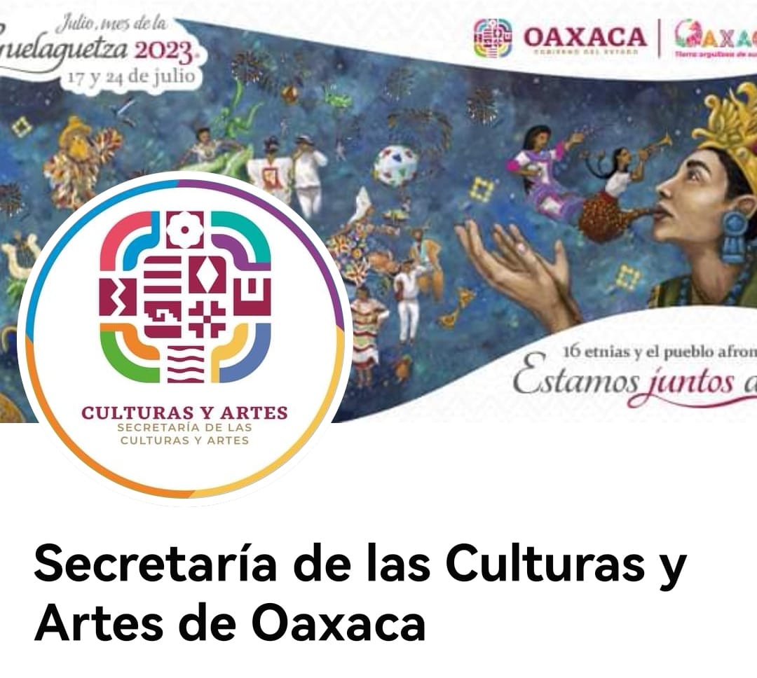 Google Arts & Culture y la Secretaría de las Culturas y Artes de Oaxaca colaboran para crear historias sobre la Guelaguetza