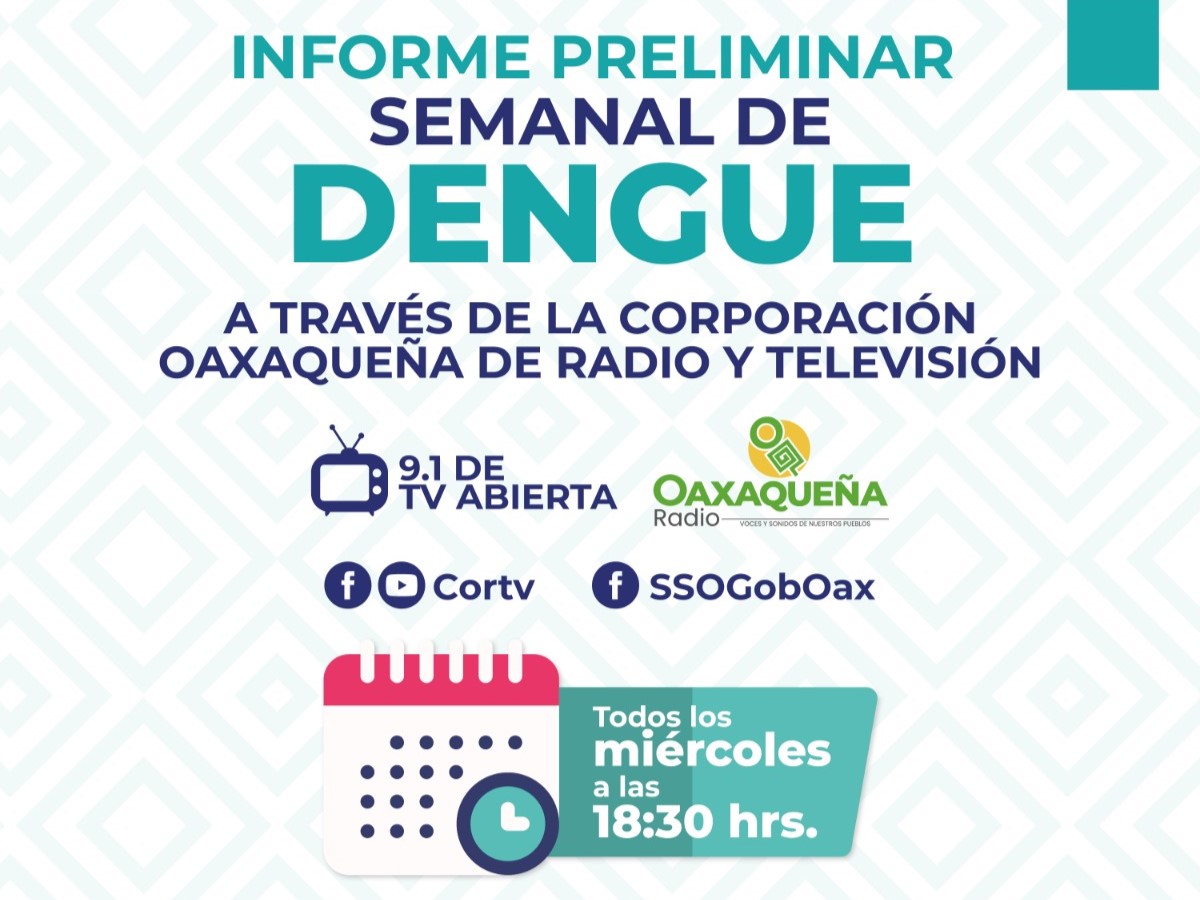 Arranca SSO transmisión de Informe Preliminar Semanal de Dengue a través de Cortv