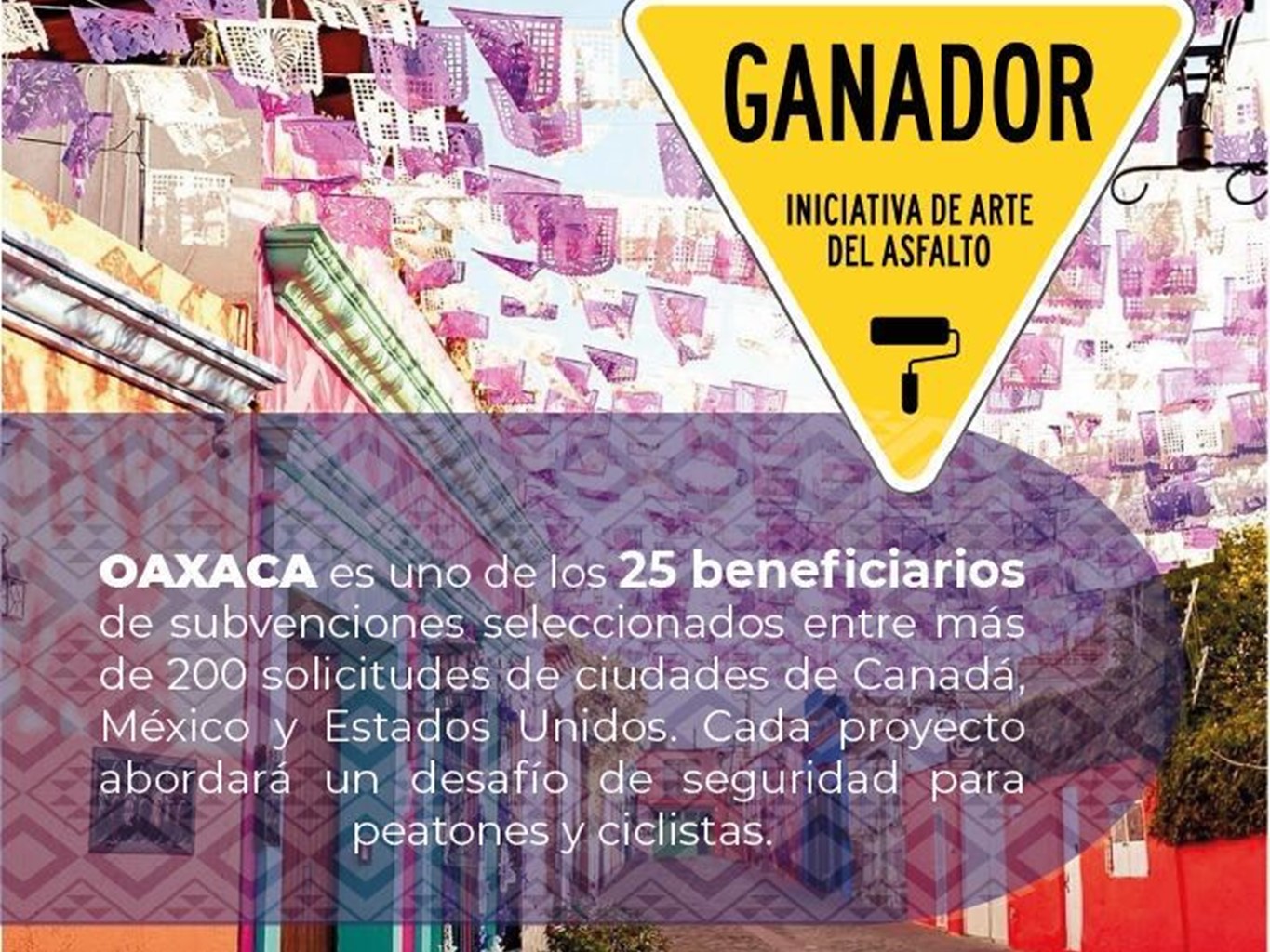 Oaxaca logra financiamiento de Asphalt ART para intervenir con arte visual espacios públicos de la capital