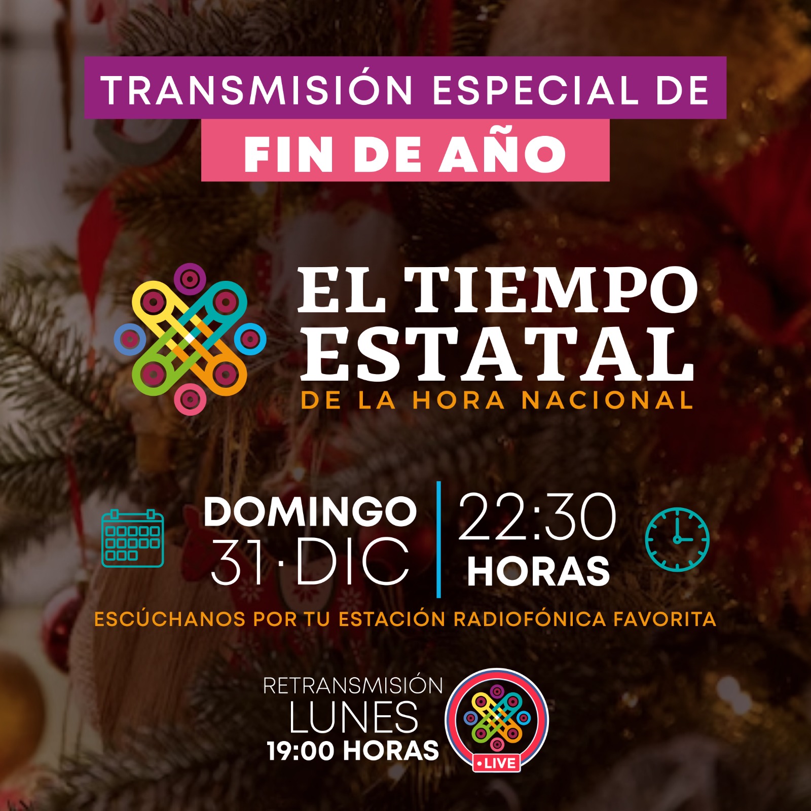 Transmitirán programa especial de fin de año en El Tiempo Estatal de la Hora Nacional