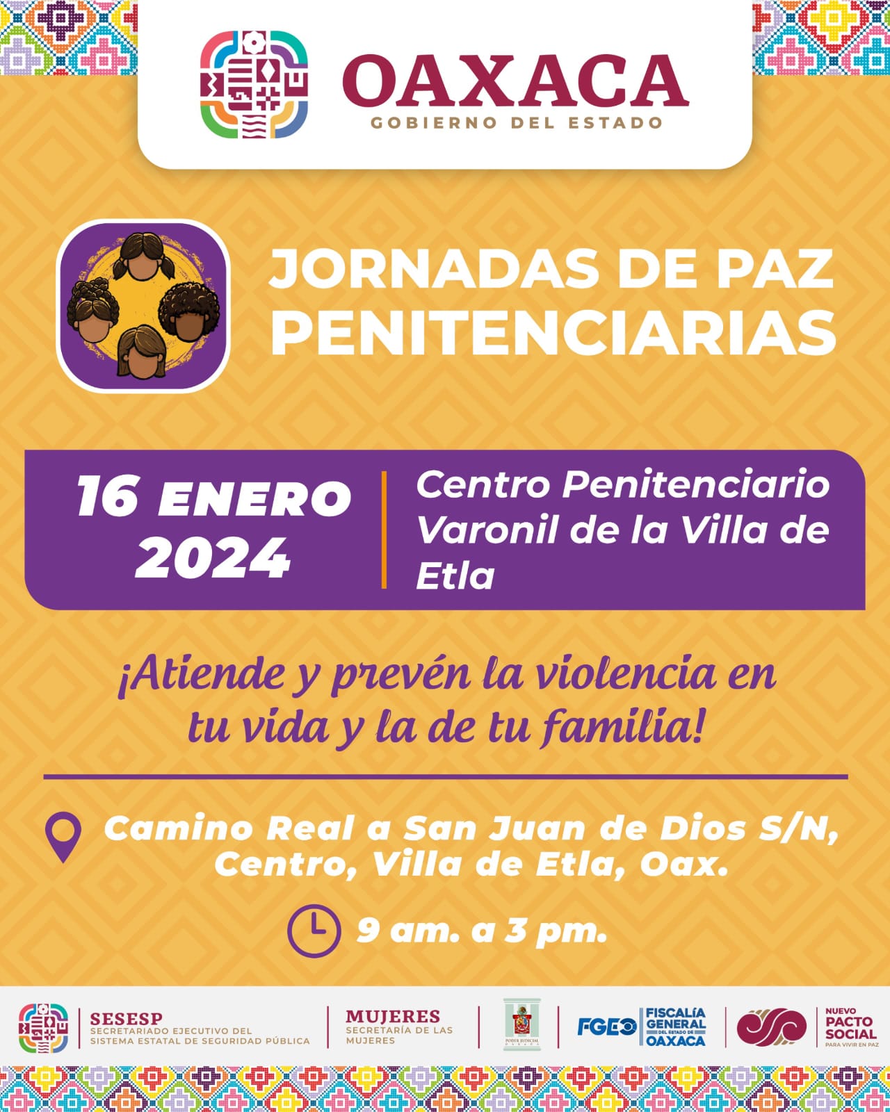 Llevará SESESP Jornadas de Paz al Centro Penitenciario Varonil de la Villa de Etla