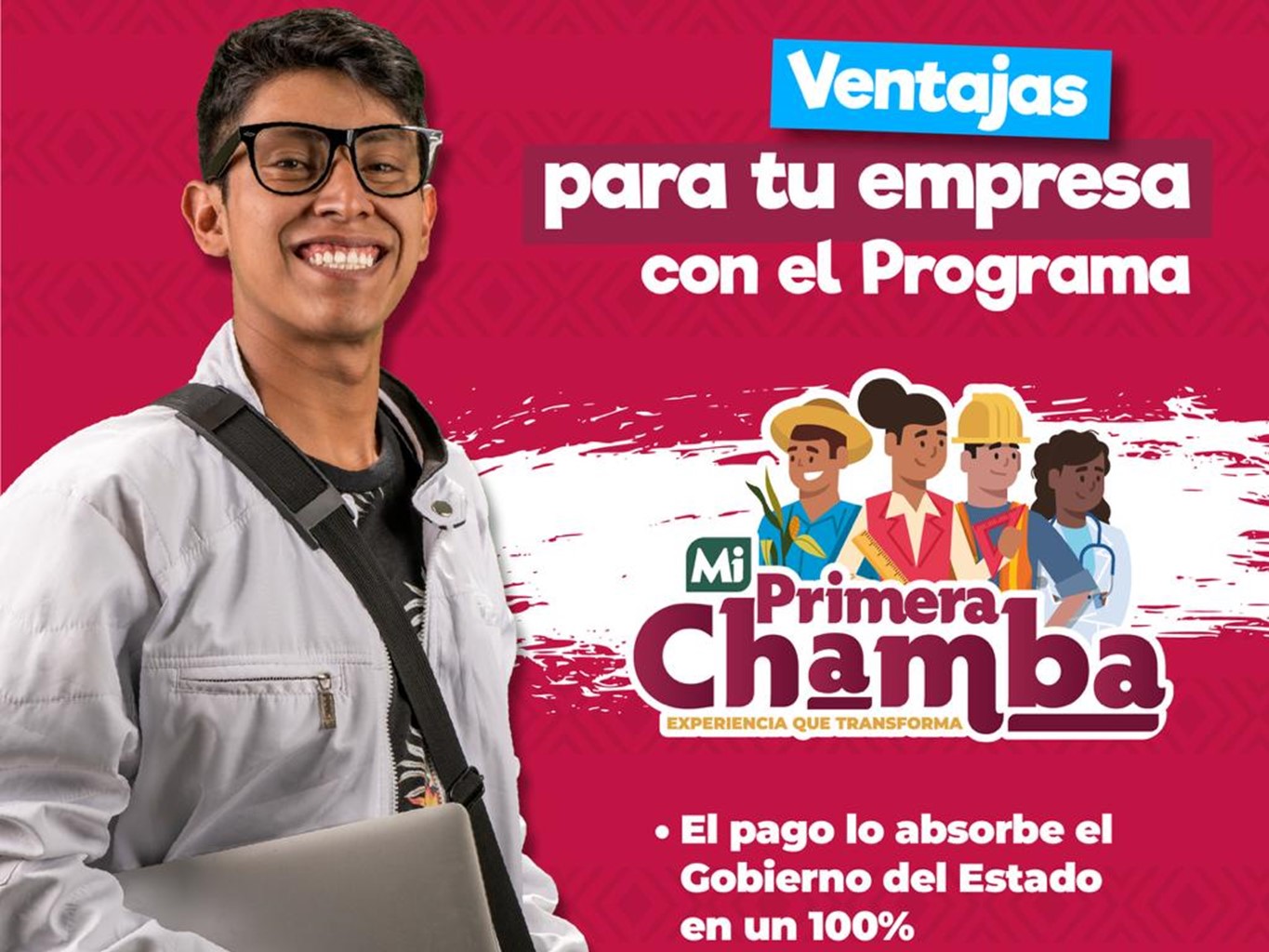 Convoca Gobierno Estatal a empresas y dependencias de Oaxaca a ser parte de Mi Primera Chamba