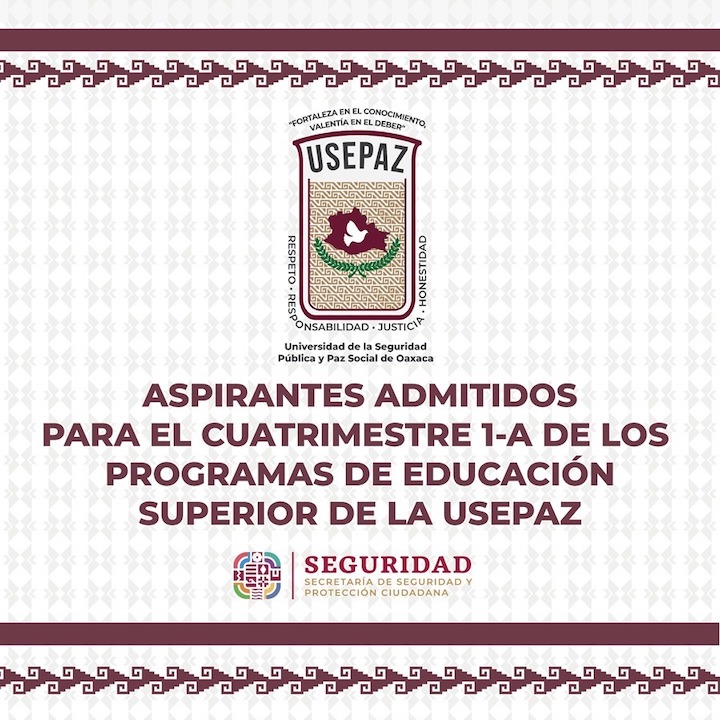 Publica SSPC lista de aspirantes admitidos en la Usepaz