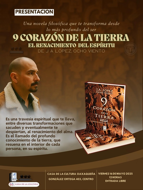 Presentará CCO libro “9 Corazón de la Tierra, renacimiento del espíritu” que promueve una transformación profunda