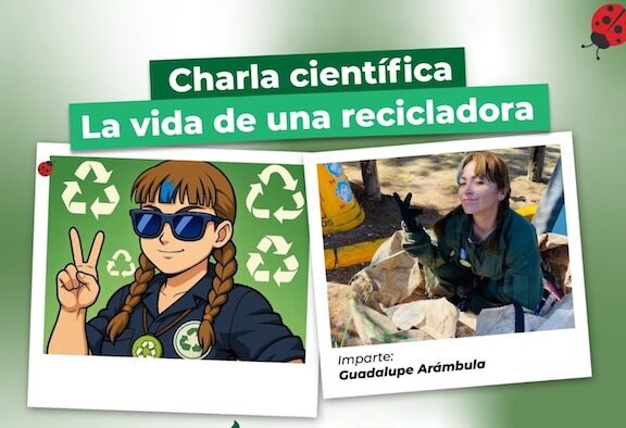 Presentarán conferencia “La vida de una recicladora” en el Festival del Medio Ambiente “Layú Stidu”