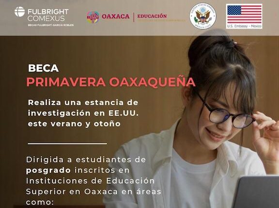 Lanza Gobierno del Estado becas “Primavera Oaxaqueña” para estudiar en instituciones de Estados Unidos