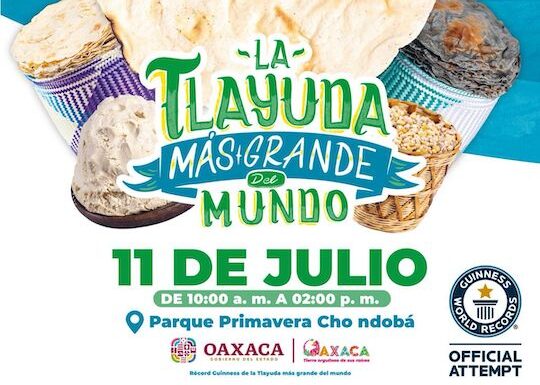 Oaxaca busca romper Récord Guinness de la tlayuda más grande del mundo