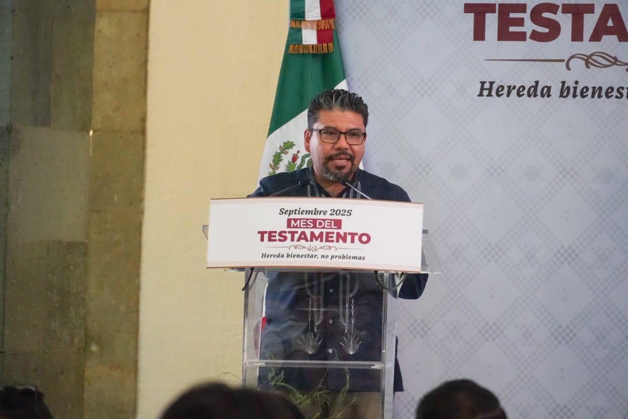 Inicia en Oaxaca «Septiembre Mes del testamento» con la meta de superar 2 mil documentos