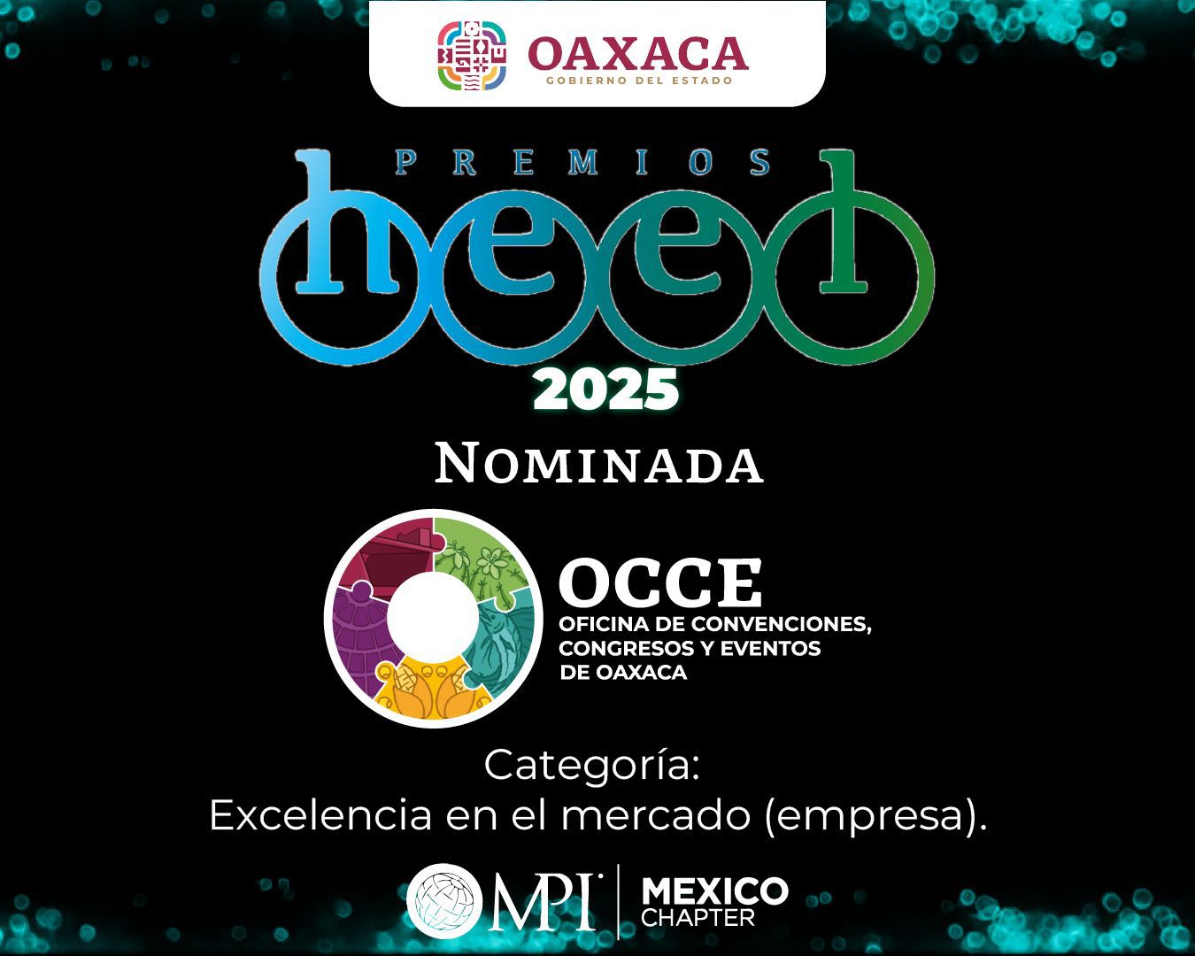 Oaxaca, finalista en la IX edición de los Premios Heel 2025 que premia industria de reuniones
