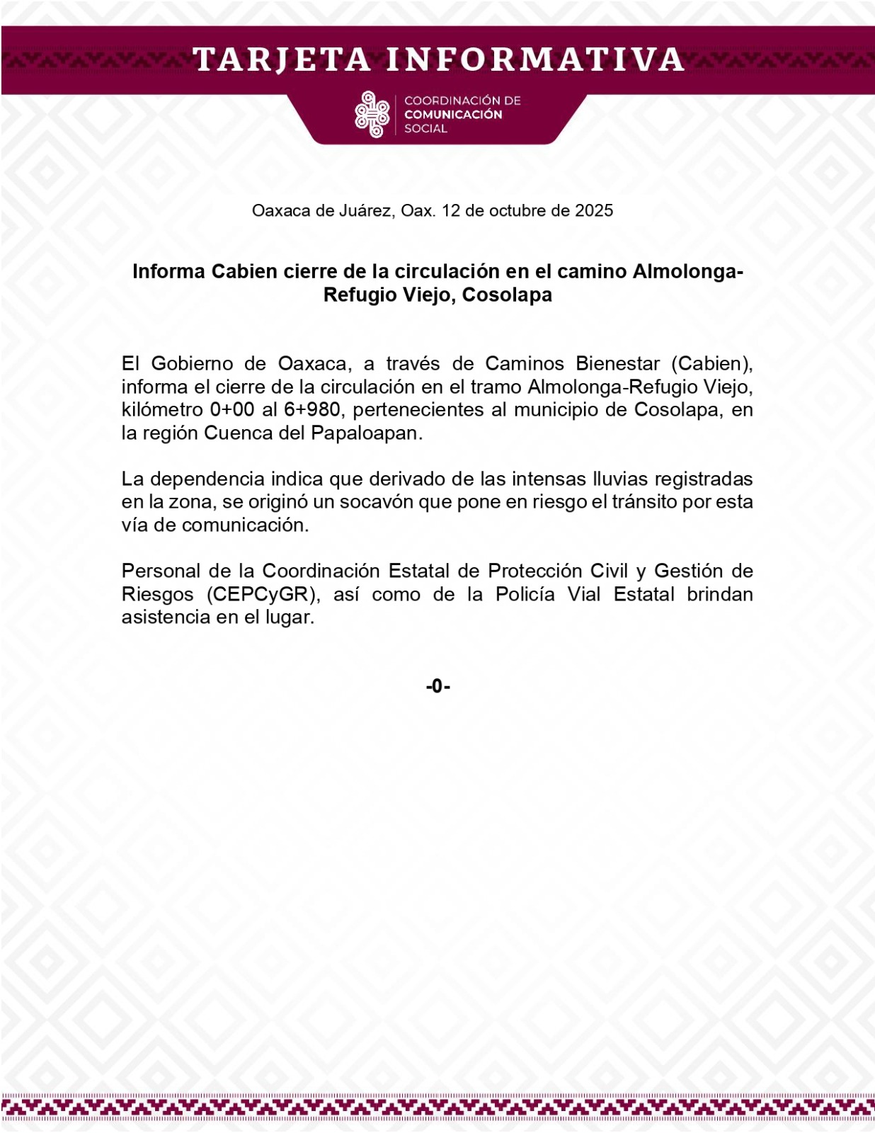 Informa Cabien cierre de la circulación en el camino Almolonga-Refugio Viejo, Cosolapa