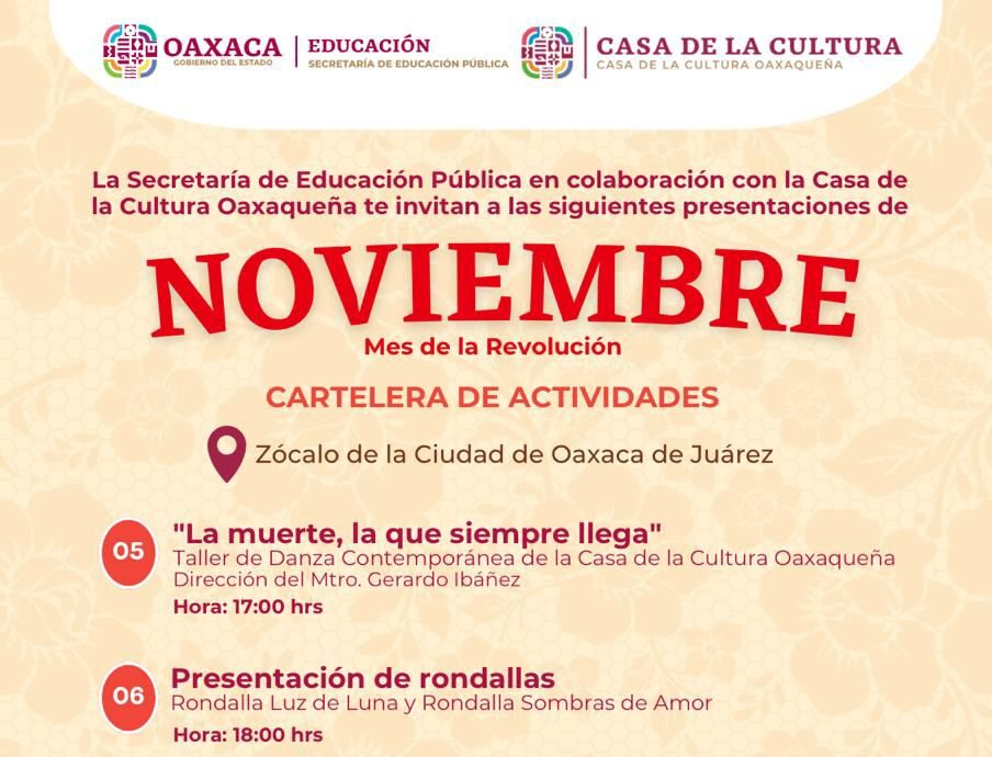 Del 5 al 14 de noviembre, ofrece la CCO actividades culturales en el Zócalo de la ciudad de Oaxaca