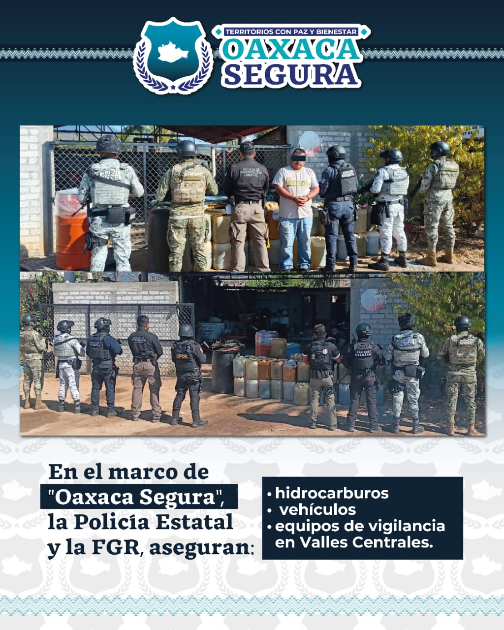 Aseguran Policía Estatal y FGR hidrocarburos, vehículos y equipos de vigilancia en domicilio de Valles Centrales