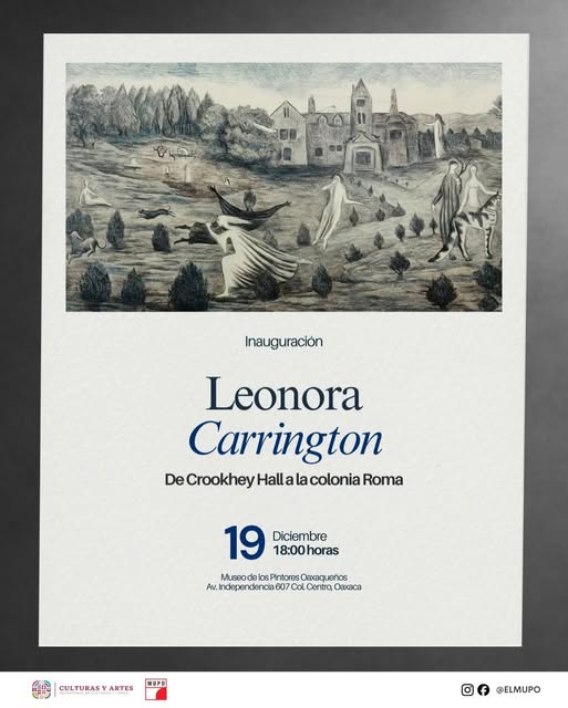 Invita Gobierno del Estado a conocer la exposición de gráfica de Leonora Carrington en el Mupo