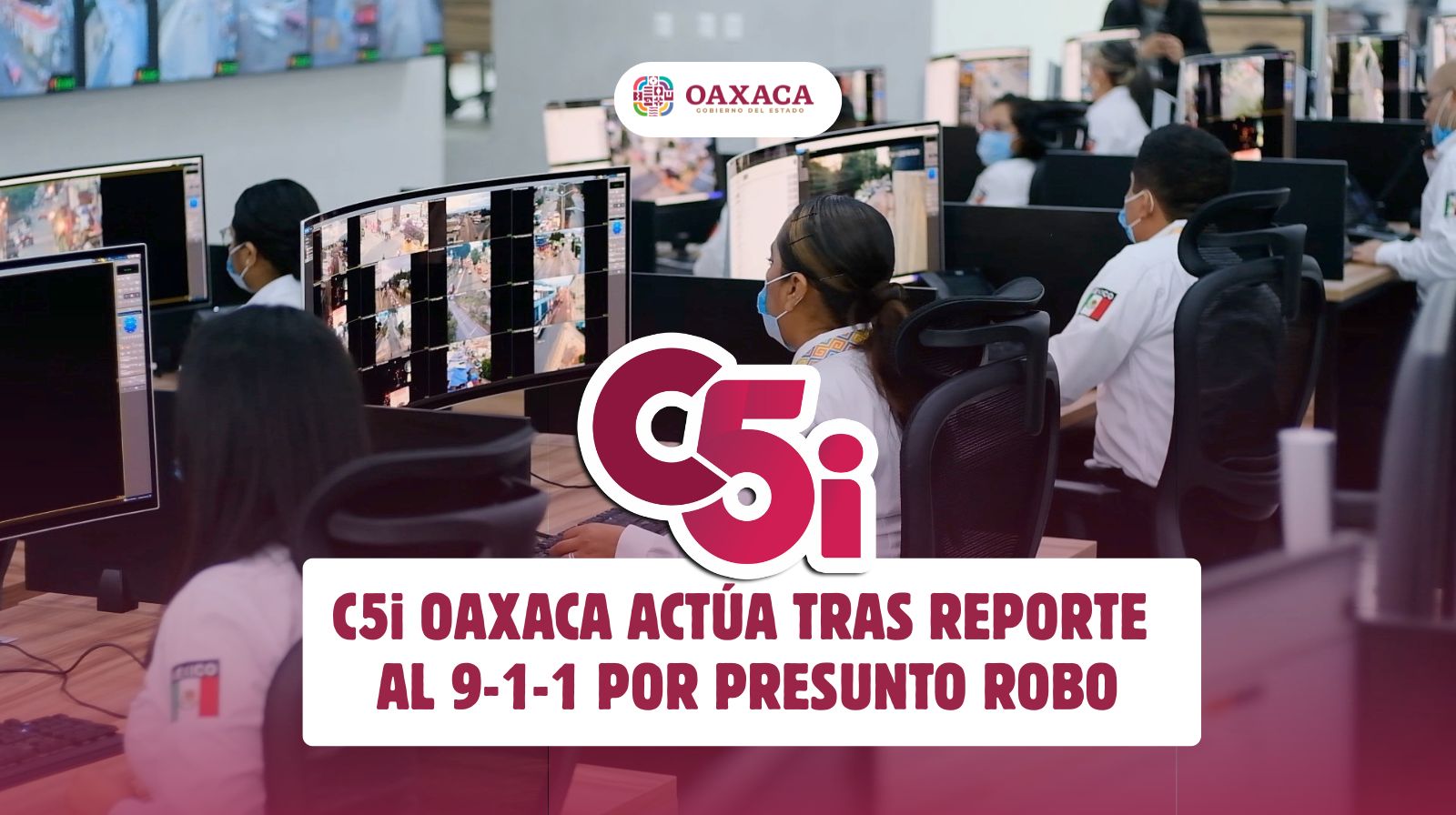 Localiza C5i Oaxaca a masculino por presunto robo en la capital del estado