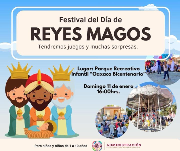 Invita Secretaría de Administración a la niñez al Festival de Reyes en el Parque Bicentenario