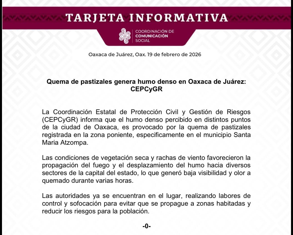 Quema de pastizales genera humo denso en Oaxaca de Juárez: CEPCyGR