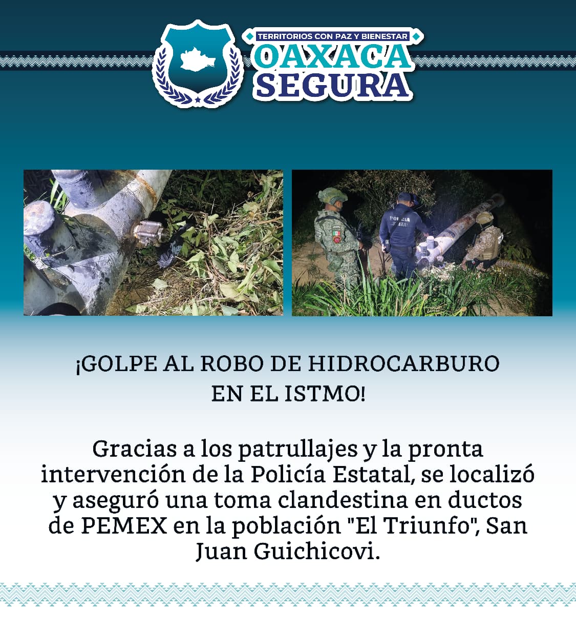 Gabinete de Seguridad localiza toma clandestina de hidrocarburo en el Istmo