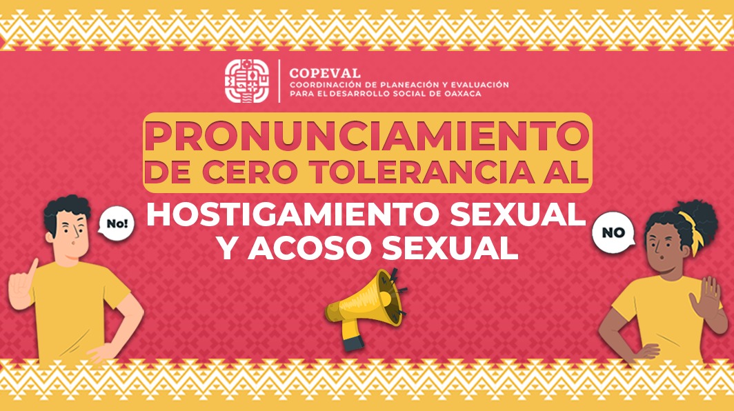 PRONUNCIAMIENTO CERO TOLERANCIA AL HOSTIGAMIENTO SEXUAL Y ACOSO SEXUAL DE LA COPEVAL