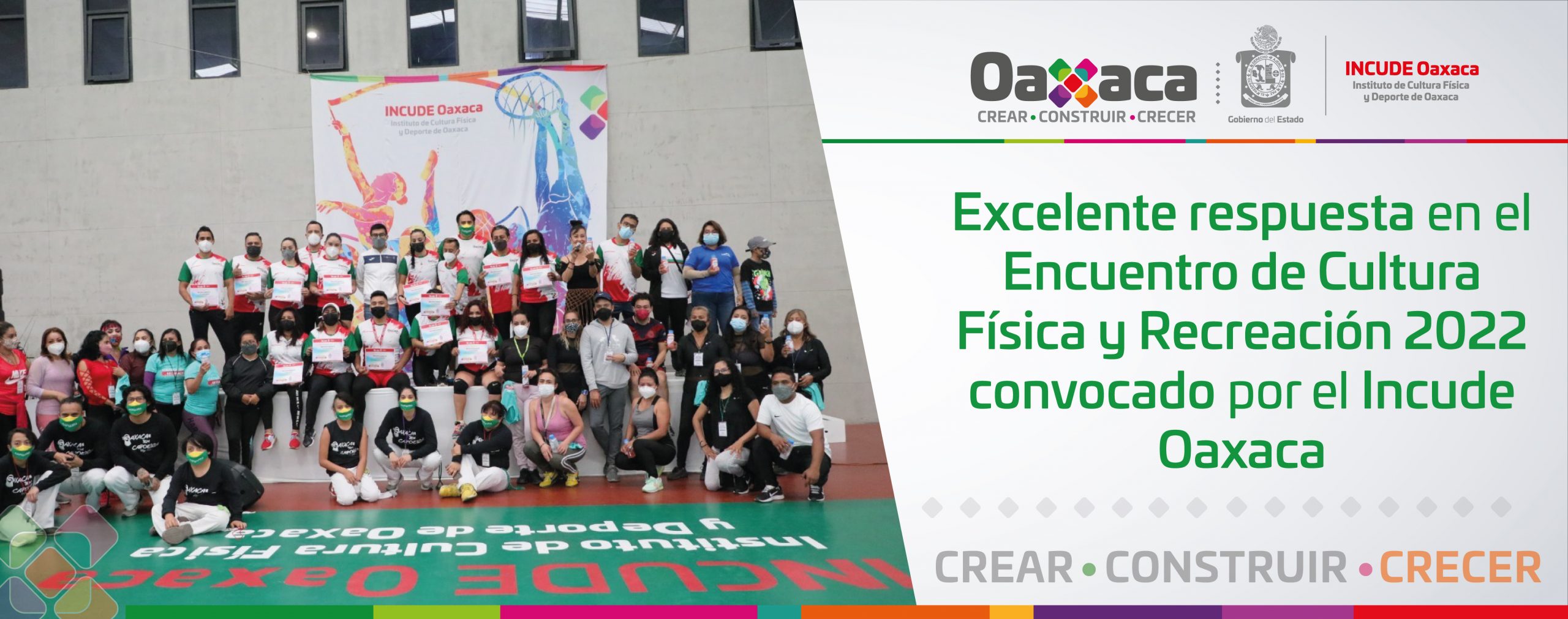Excelente respuesta en el Encuentro de Cultura Física y Recreación 2022 convocado por el Incude Oaxaca