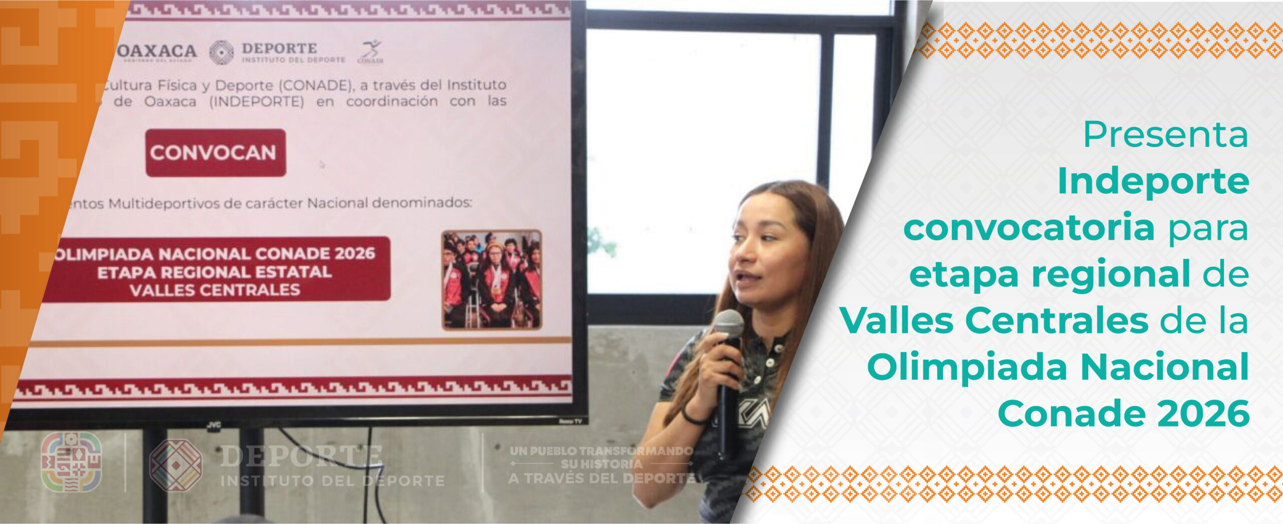 Presenta Indeporte convocatoria para etapa regional de Valles Centrales de la Olimpiada Nacional Conade 2026