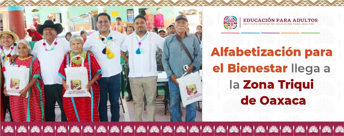Alfabetización para el Bienestar llega a la Zona Triqui de Oaxaca