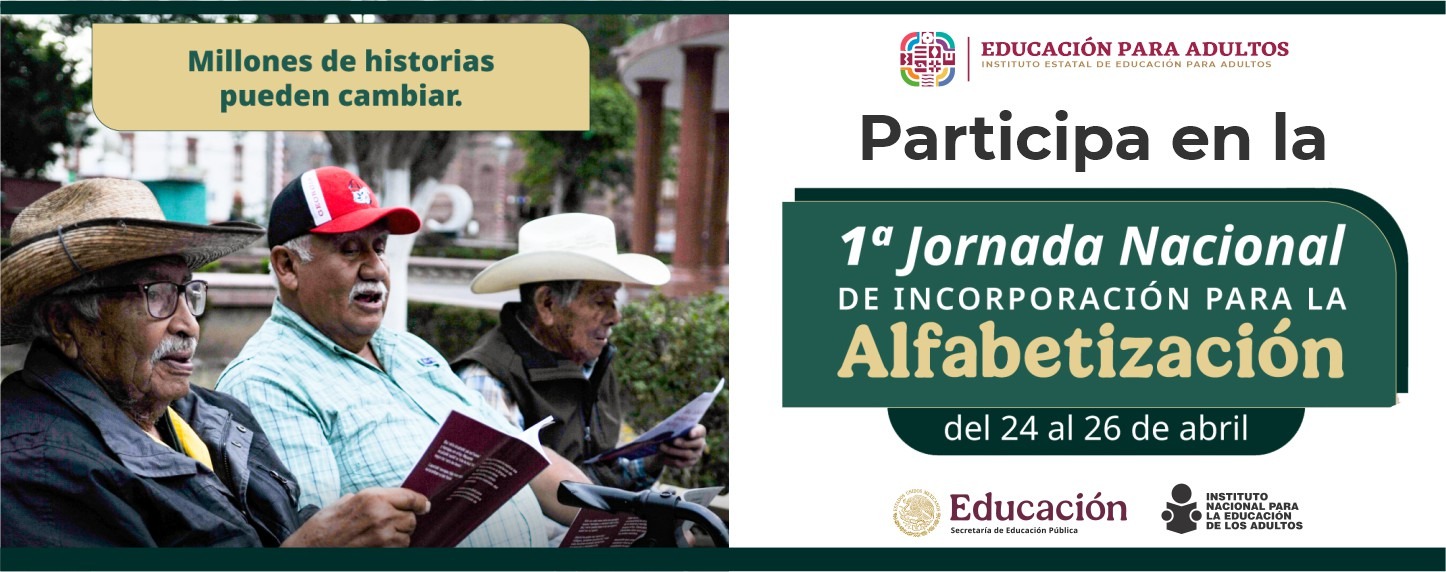 Invita el IEEA a la 1era. Jornada Nacional de incorporación para la alfabetización