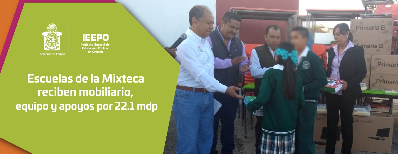 Escuelas de la Mixteca reciben mobiliario, equipo y apoyos por 22.1 mdp