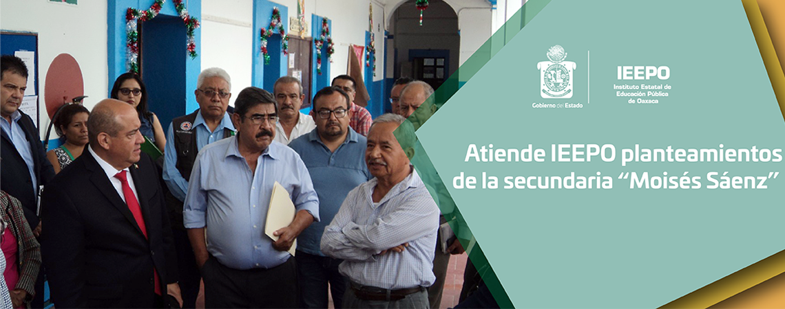 Atiende IEEPO planteamientos de la secundaria “Moisés Sáenz”