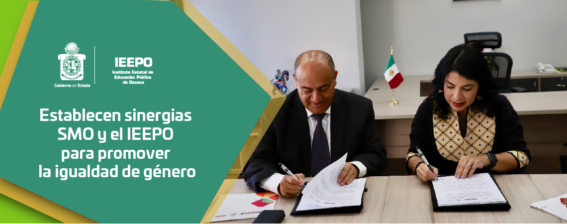 Establecen sinergias SMO y el IEEPO para promover la igualdad de género