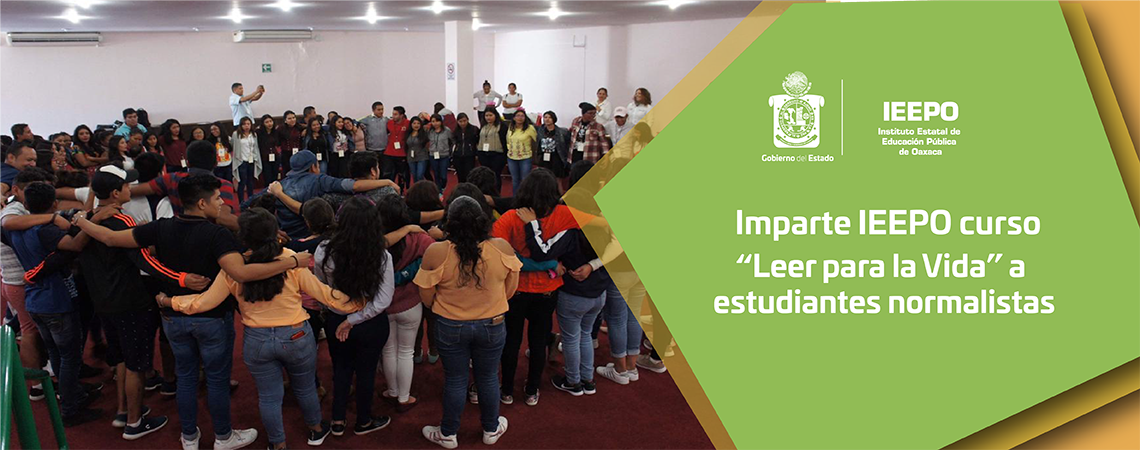 Imparte IEEPO curso “Leer para la Vida” a estudiantes normalistas