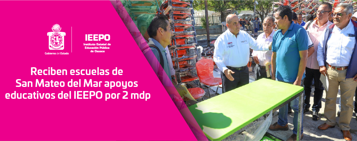 Reciben escuelas de San Mateo del Mar apoyos educativos del IEEPO por 2 mdp