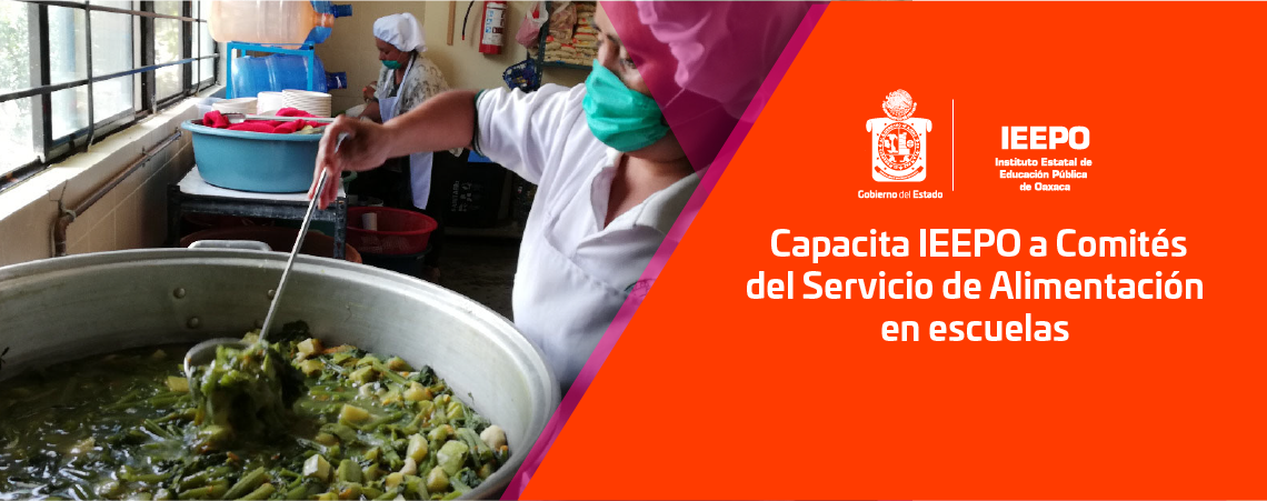 Capacita IEEPO a Comités del Servicio de Alimentación en escuelas