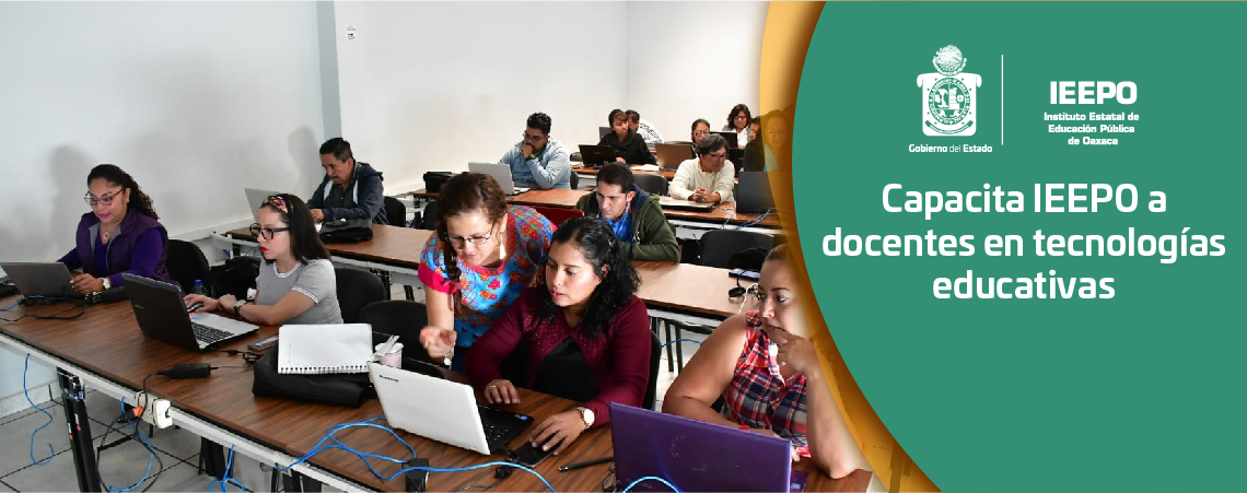 Capacita IEEPO a docentes en tecnologías educativas