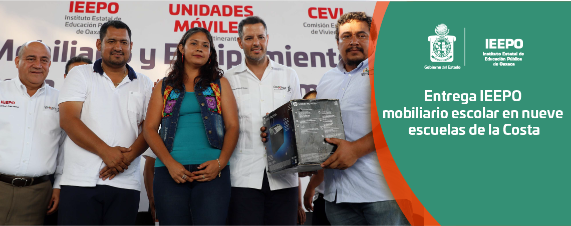 Entrega IEEPO mobiliario escolar en nueve escuelas de la Costa