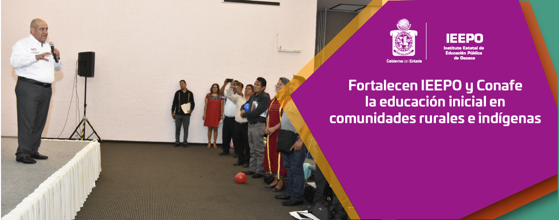Fortalece IEEPO la inclusión y equidad en educación indígena