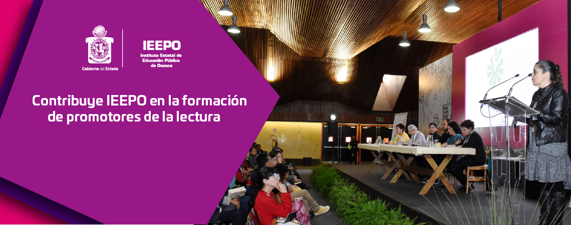 Contribuye IEEPO en la formación de promotores de la lectura