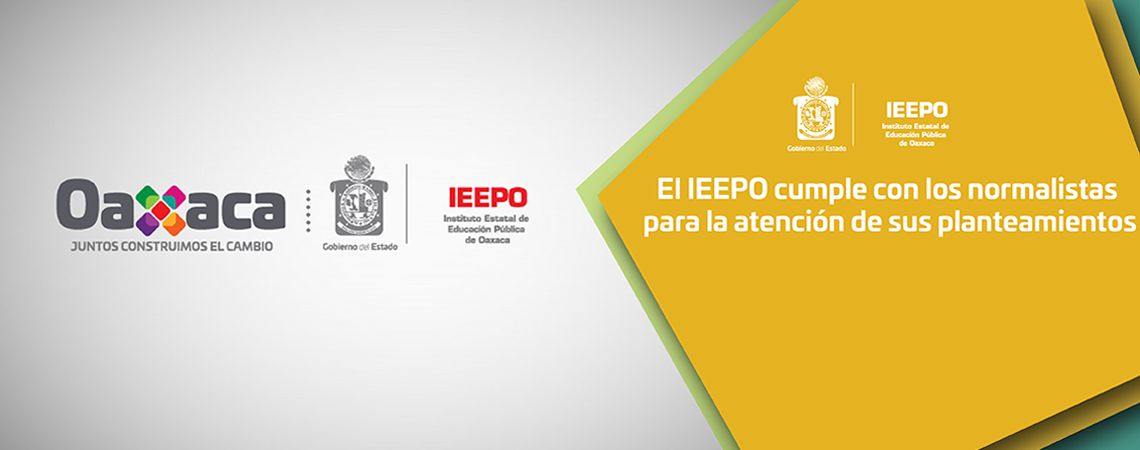 El IEEPO cumple con los normalistas para la atención de sus planteamientos
