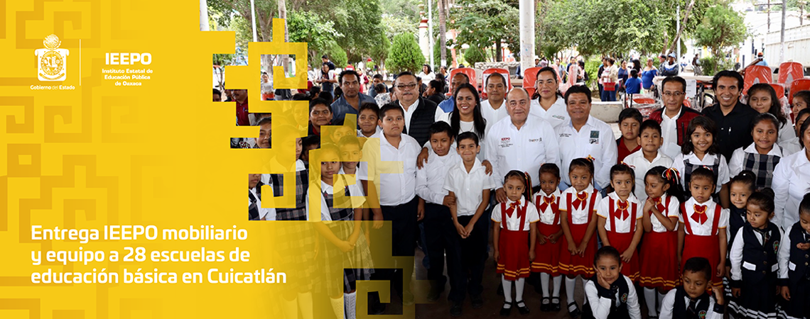 Entrega IEEPO mobiliario y equipo a 28 escuelas de educación básica en Cuicatlán