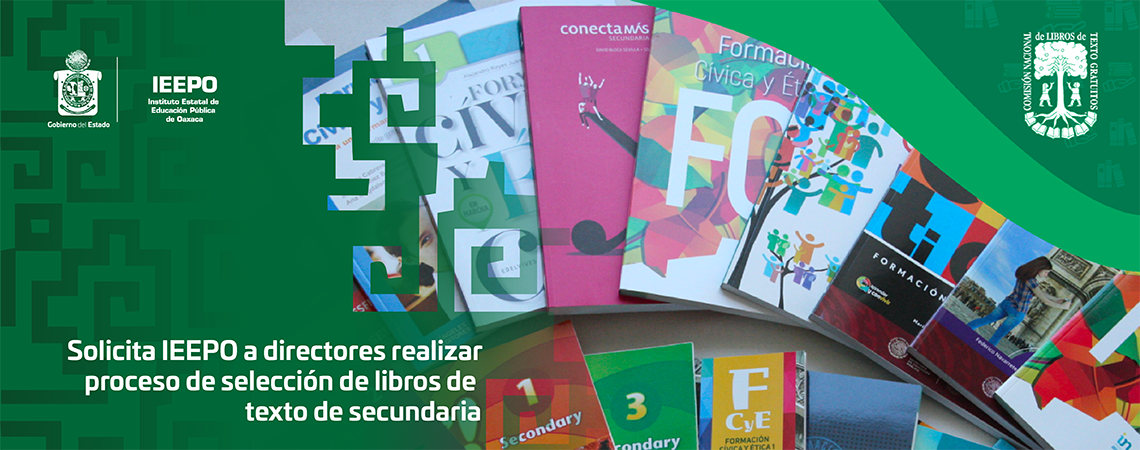 Solicita IEEPO a directores realizar proceso de selección de libros de texto de secundaria