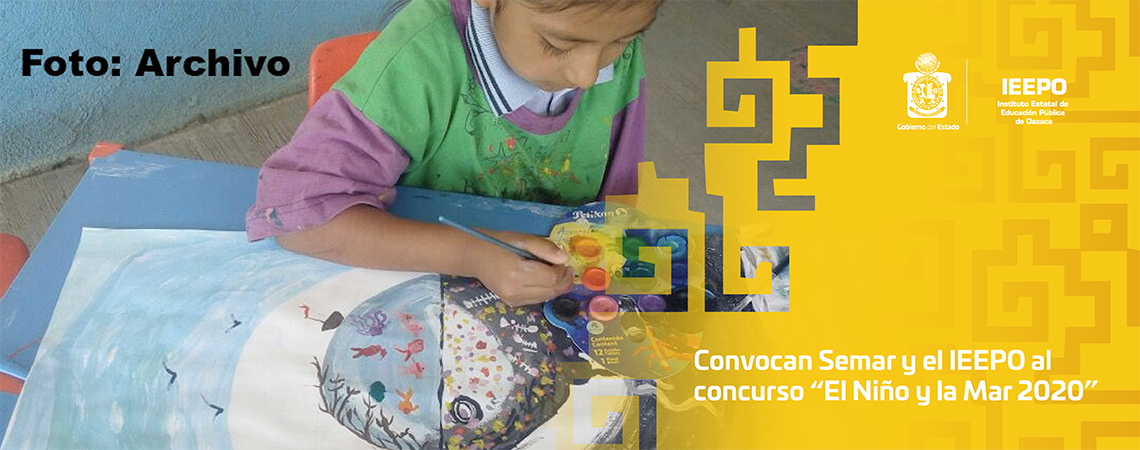 Convocan Semar y el IEEPO al concurso “El Niño y la Mar 2020”