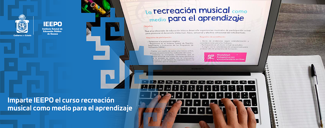 Imparte IEEPO el curso recreación musical como medio para el aprendizaje