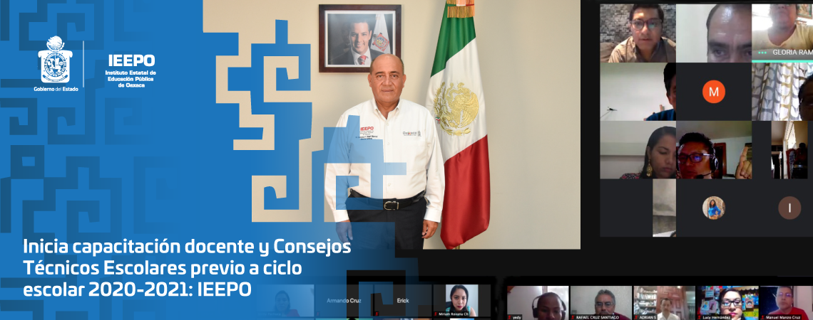 Inicia capacitación docente y Consejos Técnicos Escolares previo a ciclo escolar 2020-2021: IEEPO